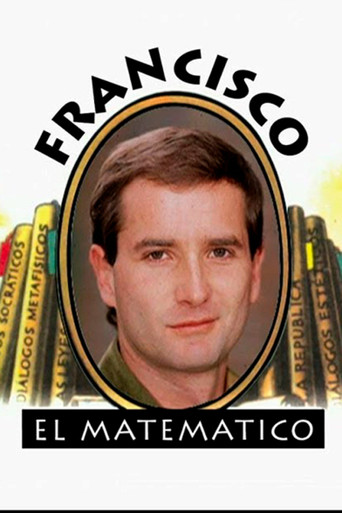 Постер фильма «Francisco El Matemático»