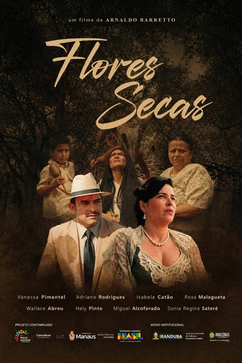 Постер фильма «Flores Secas»
