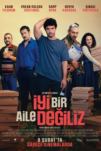 Постер фильма «İyi Bir Aile Değiliz»
