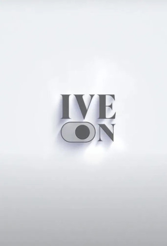 Постер фильма «IVE ON»