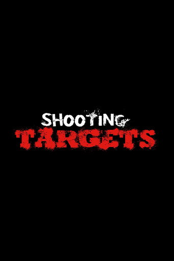 Постер фильма «Shooting Targets»
