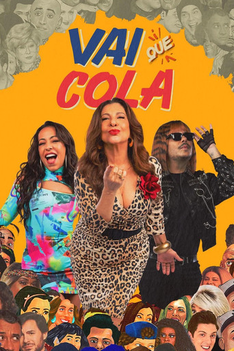 Постер фильма «Vai Que Cola»
