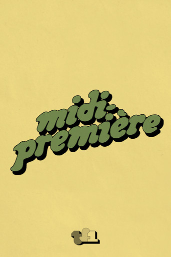 Постер фильма «Midi Première»