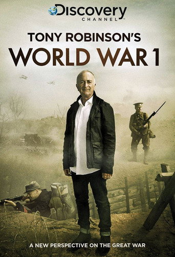 Постер фильма «Tony Robinson's World War 1»