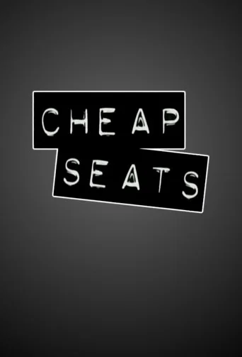 Постер фильма «Cheap Seats»