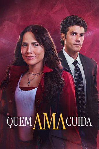 Постер фильма «Quem Ama Cuida»