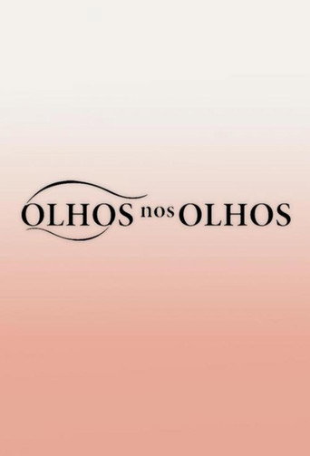 Постер фильма «Olhos nos Olhos»