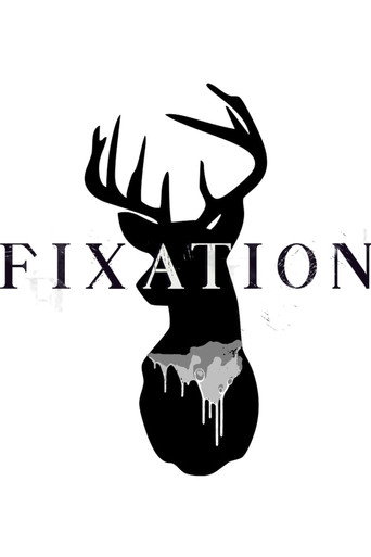 Постер фильма «Fixation»