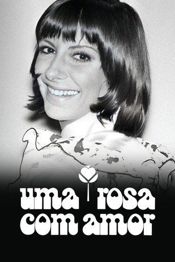 Постер фильма «Uma Rosa com Amor»