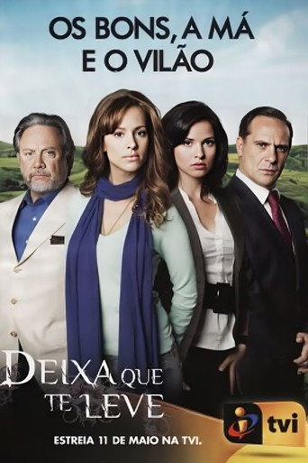 Постер фильма «Deixa Que Te Leve»