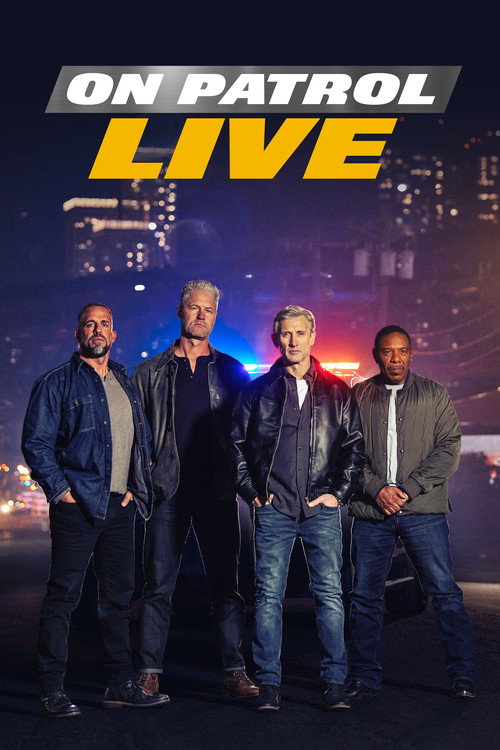 Постер: On Patrol: Live