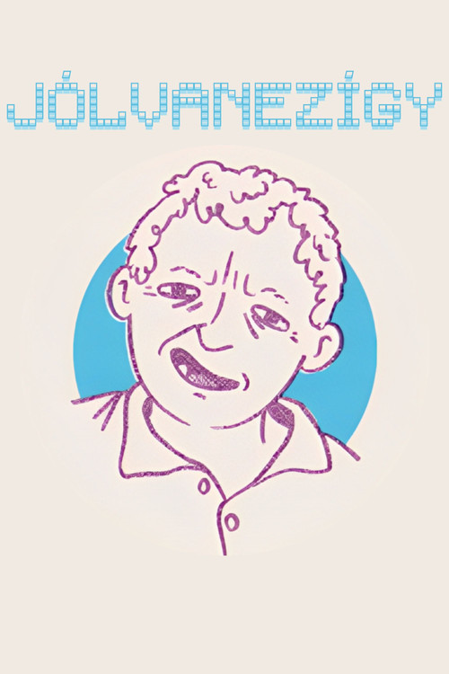 Постер: JÓLVANEZÍGY