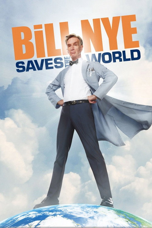 Постер: Bill Nye Saves the World