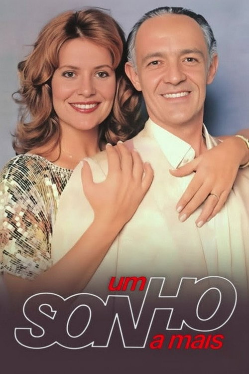 Постер: Um Sonho a Mais