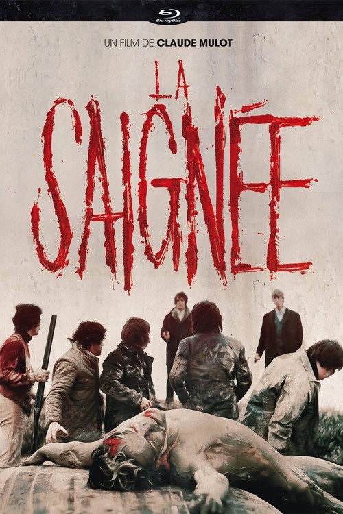 Постер: La Saignée