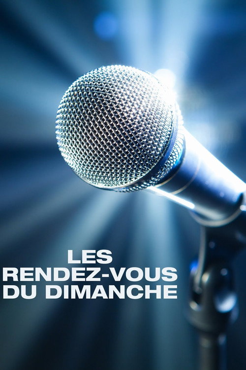 Постер: Les Rendez-vous du dimanche