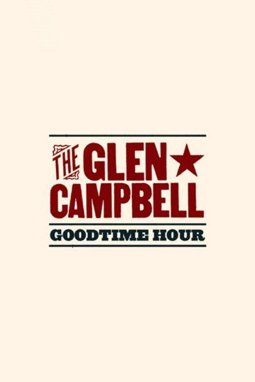 Постер: The Glen Campbell Goodtime Hour