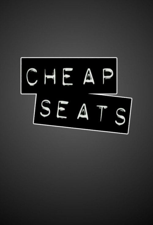 Постер: Cheap Seats