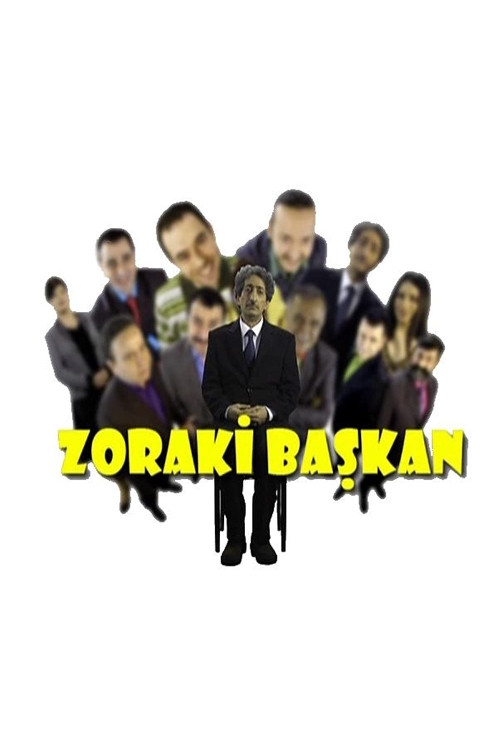 Постер: Zoraki Başkan