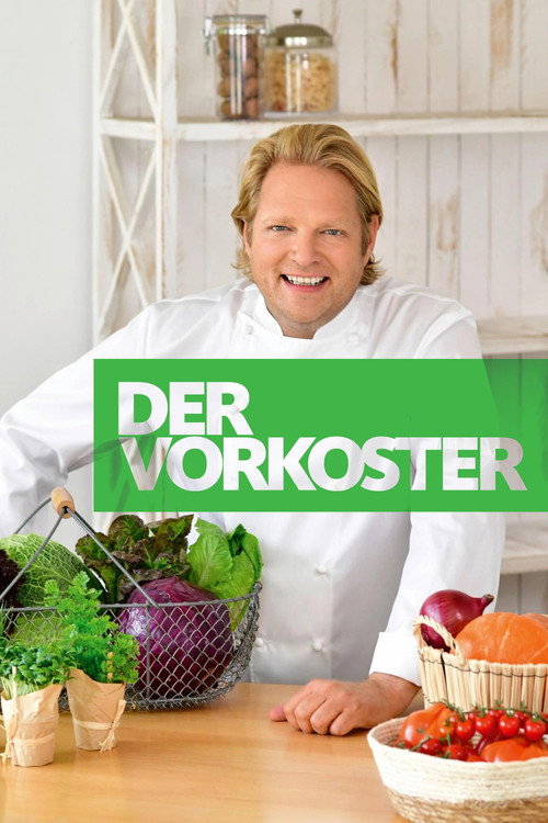 Постер: Der Vorkoster