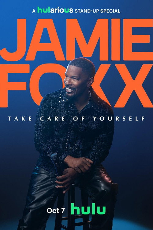 Постер: Jamie Foxx: Take Care of Yourself