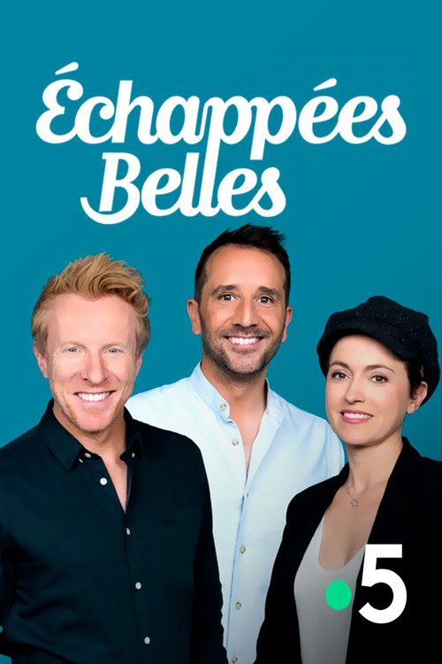 Постер: Échappées Belles